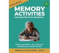 Memory Activities for Seniors with Dementia: Extra Large Print Puzzles & Soothing Memory Activities for Seniors with Alzheimer’s and Dementia