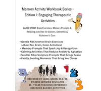 Memory Activity Workbook: Large Print Brain Exercises, Memory Prompts & Relaxing Activities for Seniors, Dementia & Alzheimer's Care
