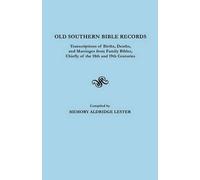 Memory Aldridge Old Southern Bible Records. Transcriptions of Births (Tascabile)