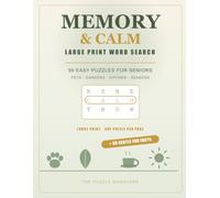 Memory and Calm: Large Print Word Search for Seniors: 99 Easy Word Search Puzzles | Pets, Gardens, Kitchen and the Seasons - Large Print for Adults and Seniors