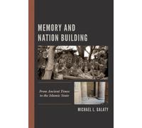 Memory and Nation Building (Tascabile)
