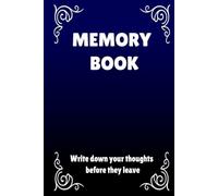 Memory Book: A Journal for Memories, Notes and Daily Thoughts