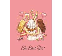 Memory Book - She Said Yes Journal: Pink Hardcover Notebook with Blank Pages