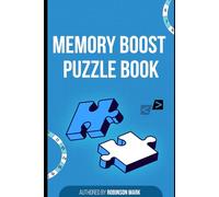 Memory Boost Puzzle BooK: 300 Easy to Medium Puzzles for Relaxation, Brain Health & Stress Relief (With Solutions)
