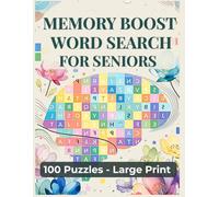 Memory Boost Word Search for Seniors: Large Print Puzzles for Relaxation and Mental Engagement: 100 Relaxing Puzzles with Big, Bold Letters - One Puzzle Per Page - Solutions Included (8.5 x 11 inches)