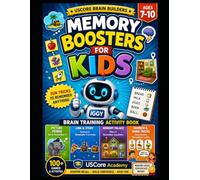Memory Boosters for Kids: Fun Tricks to Remember Anything | Ages 7-10 Brain Training Activity Book