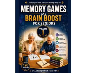 Memory & Brain Games for Seniors: Fun and Engaging Puzzles to Keep Your Mind Active, Sharp, and Happy