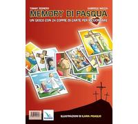 Memory di Pasqua. Un gioco di 24 coppie di carte per ricuordare