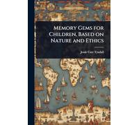 Memory Gems for Children, Based on Nature and Ethics