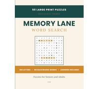 Memory Lane Large Print Word Search: 50 Nostalgic Puzzles for Seniors and Adults - Big Letters, No Backwards Words, Full Answer Key