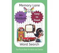Memory Lane Word Search: A Nostalgic 50+ Puzzle Journey Through the 1950s and 1960s for Seniors | Gift for Seniors and Nostalgia Fans Alike | 6X9 Inches, 110 Pages