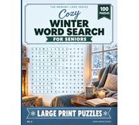 Memory Lane Word Search: Cozy Winter: 100 Large-Print Puzzles for Snowy Days by the Fire - Easy, Medium & Hard