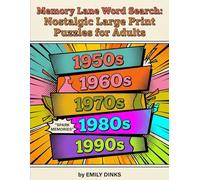 Memory Lane Word Search: Nostalgic Large Print Puzzles for Adults: Discover the 1950s to 1990s with Fun Brain Games and Relaxing Activities