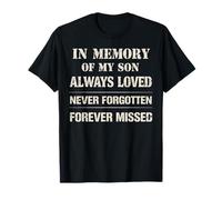 Memory of My Son Always Loved Never Forgotten Son Memorial Maglietta