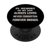 Memory of My Son Always Loved Never Forgotten Son Memorial PopSockets PopGrip Adesivo