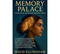 Memory Palace: Book One of The Memory Architect Series: 1