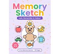 Memory sketch: A look, remember and colouring sketch book for pre school ages 3-5 years