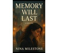 Memory will Last