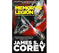 Memory's Legion: The Complete Expanse Story Collection