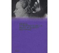 Memos. A proposito della moda in questo millennio. Catalogo della mostra (Milano, 21 febbraio-4 maggio 2020). Ediz. a colori