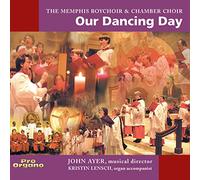 Memphis Boy Choir & Chamber Choir - Our Dancing Day