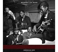 Memphis Jug Band - American Epic - Best Of