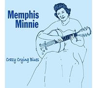 Memphis Minnie - Crazy Crying Blues