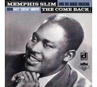 Memphis Slim And His House Rockers The Come Back (CD) Album