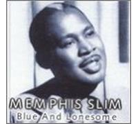 Memphis Slim - Blue And Lonesome