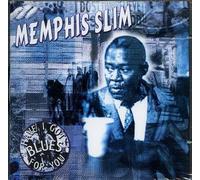 Memphis Slim - Have I got blues for you