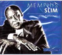 Memphis Slim - I Feel So Good