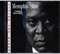 Memphis Slim - I Guess I'm a Fool