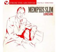 Memphis Slim Lonesome - From The Archives (Digitally Remastered) (CD)