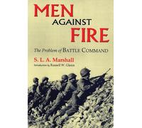 S. L. A. Marshall Men Against Fire (Tascabile)