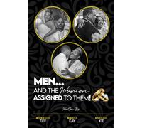 Men...And The Women Assigned To Them!