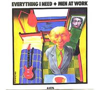 Men At Work - Everything I Need
