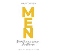 MEN: Everything a woman should know