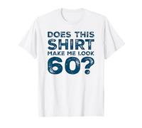 Men Gag Vintage 60th Birthday Decorations Funny 60 Birthday Maglietta