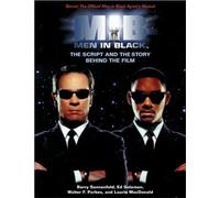Men in Black: The Script and the Story Behind the Film