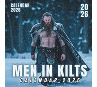 Men in Kilts 2026 Calendar: Classic Highland Style Through the Seasons