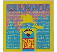 Men Made Machine - Der Erlkönig (1990) / Vinyl single [Vinyl-Single 7'']