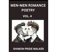 Men-Men MM Romance Poetry (Part 4)- Self-help Queer Gay Love Poems of Romance, Supporting non-binary LGBTQ+ People, Verse Between MM Rainbow Heartbeats