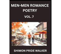 Men-Men MM Romance Poetry (Part 7)- Self-help Queer Gay Love Poems of Romance, Supporting non-binary LGBTQ+ People, Verse Between MM Rainbow Heartbeats