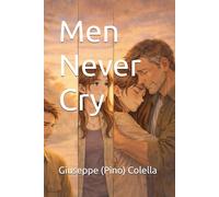 Men Never Cry