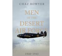 Men of the Desert Air Force: 1940-1943
