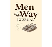 Men of the Way-CompanionJournal: This journal goes with Men of the way 52 week devontional