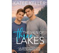 Men of Three Lakes édition française: La série complète