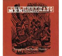 Men They Couldnt Hang - Smugglers & Bounty Hunters