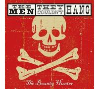 Men They Couldn't Hang - The Bounty Hunter (2 Cd+dvd) - Cd