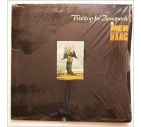 Men they couldn't hang - Waiting For Bonaparte